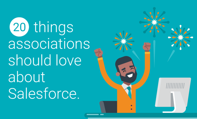 20 reasons for associations to love Salesforce